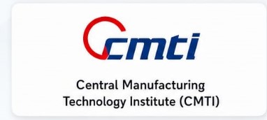 CMTI - Central Manufacturing Technology Institute Logo